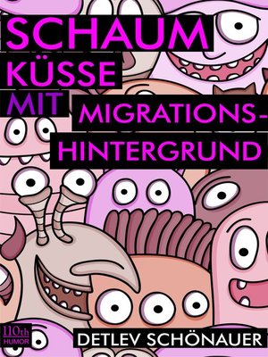 cover image of Schaumküsse mit Migrationshintergrund